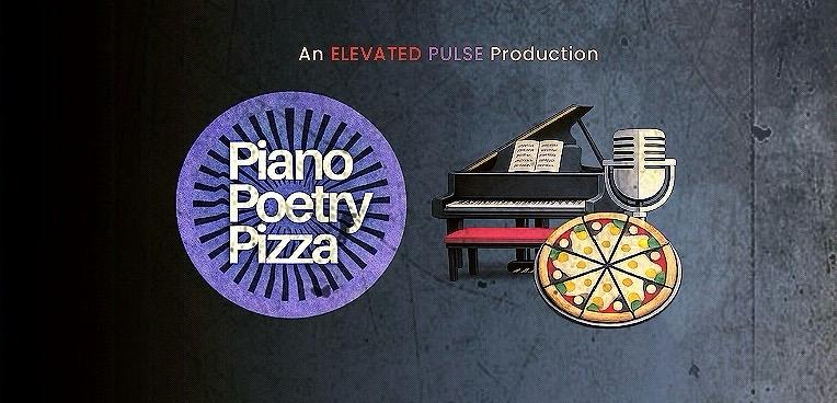Piano, Poetry & Pizza: No Trauma Poety