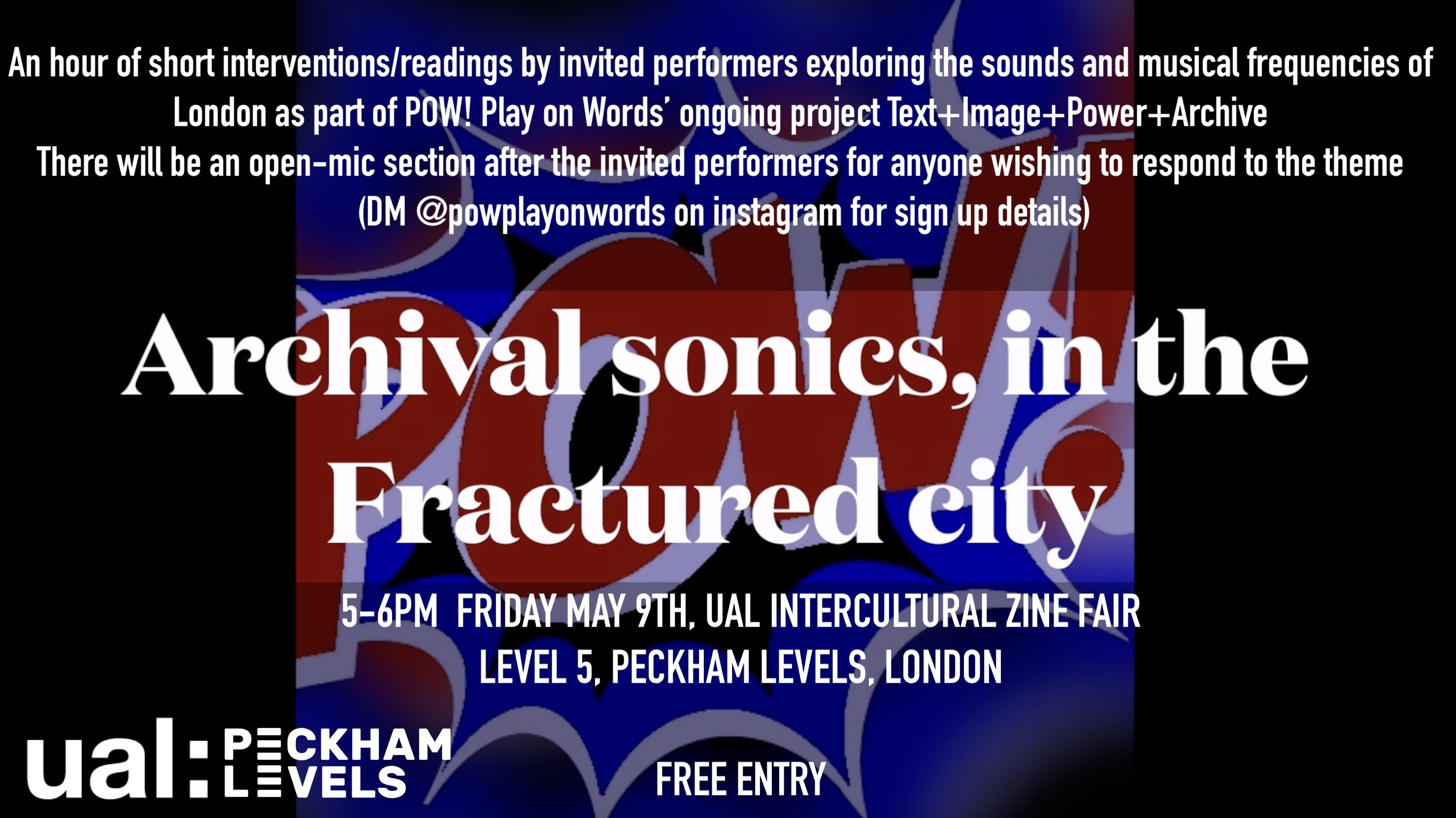 POW! presents: Archival sonics, in the Fractured city