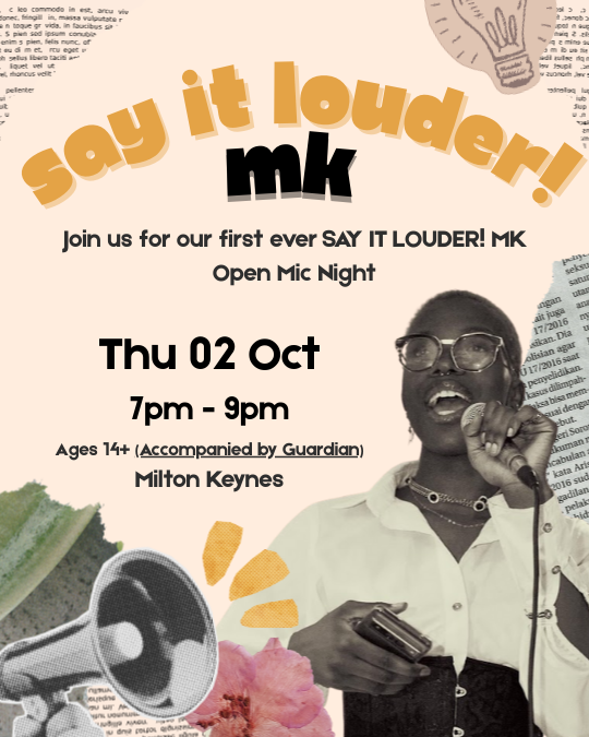 Say it Louder MK - National Poetry Day Open Mic 
